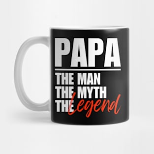 Papa The Man The Myth The Legend Fathers Day Dad Gift Mug